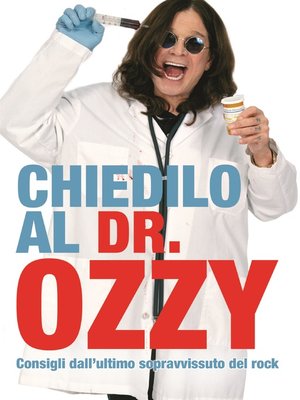 cover image of Chiedilo al Dr. Ozzy